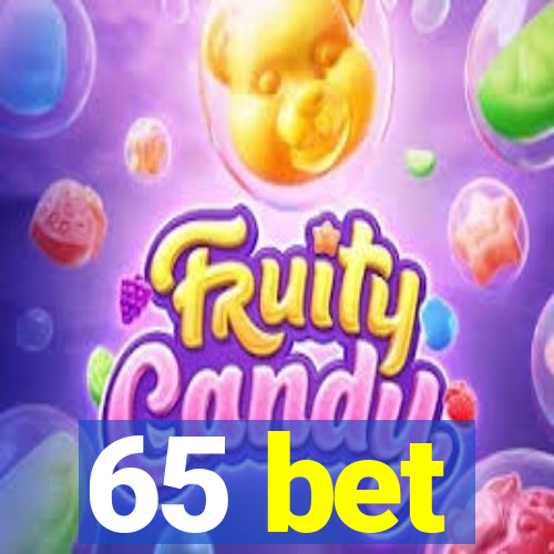 65 bet